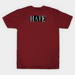 Emotional Currency (Hate) T-Shirt